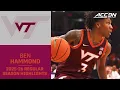 Virginia Tech G Ben Hammond Regular Season Highlights 2025 26 ACC Men s Basketball