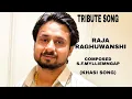 Download Lagu RAJA RAGHUWANSHI//TRIBUTE SONG//KHASI//S.F.MYLLIEMNGAP//