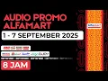 Download Lagu AUDIO PROMO ALFAMART 1-7 SEPTEMBER 2025 - NON STOP 8 JAM ( 1 SIFT )