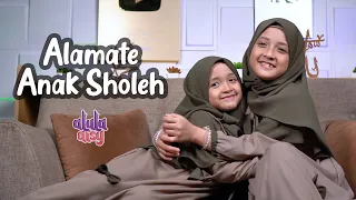 Download ALULA AISY - ALAMATE ANAK SHOLEH (COVER) MP3