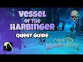 Vessel of the Harbinger - Quest Guide Runescape 3