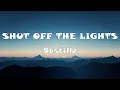 Lagu Bastille - Shut Off The Lights (Lyrics)
