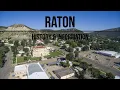 Raton New Mexico - History Information