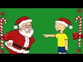 Lagu Caillou Makes Fun of Santa and gets Grounded