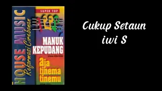 Download Iwi S - Cukup Setaun (Audio HD) MP3