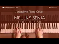 Melukis Senja - Budi Doremi (Piano Cover) with Lyrics by AnggelMel