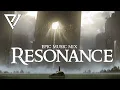 Download Lagu RESONANCE - Best of Epic Music Mix | Powerful Dramatic Orchestral Music - Twelve Titans Music