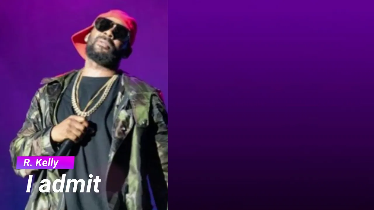 R. Kelly - I Admit (Lyrics On Screen)
