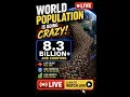 LIVE WORLD POPULATION IS GROWING RIGHT NOW