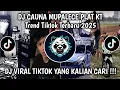 Lagu DJ CEUNAH MUPALECE PLAT KT TREND TIKTOK TERBARU 2025 ! DJ VIRAL TIKTOK YANG KALIAN CARI CARI 🔥