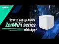 Download Lagu How to setup ASUS ZenWiFi series with App? ZenWiFi XT8 XD4 ET8
