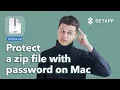How to Password Protect a ZIP File on Mac 2026 3 Methods