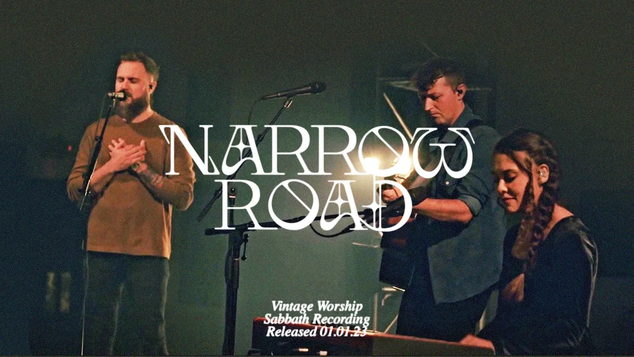 Narrow Road - Vintage Worship (Live)