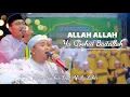 Download Lagu Allah Allah Ya Qoshid Baitallah - Abdus Syukur Live Feat Afi Az Zahir