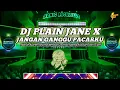 Lagu DJ PLAIN JANE X JANGAN GANGGU PACARKU II DJ FULL BASS TERBARU  YANG KALIAN CARI CARI 