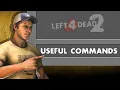 Useful Console Commands Left 4 Dead 2