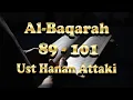 Download Lagu Al-Baqarah Ayat 89 - 101, Ustadz Hanan Attaki - BeritaDakwah