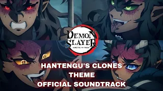 Hantengu S Clones Theme Official Demon Slayer OST 鬼滅の刃 