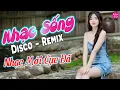 Download Lagu LK Nhạc Sống Disco Remix 2025 Cực Cháy | Nhạc Sống Phê Kịch Sàn | Nhạc Mới Cực Đã