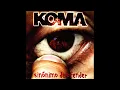 Download Lagu KOMA - SINÓNIMO DE OFENDER DISCO COMPLETO 2004