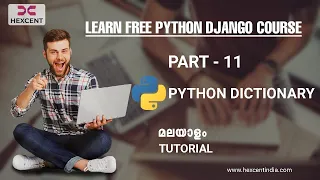 PART 11 PYTHON DICTIONARY PYTHON MALAYALAM TUTORIAL FOR BEGINNERS