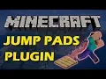 Create awesome jump pads in Minecraft with Customs Jump Pads Plugin