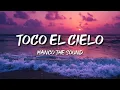 Toco El Cielo (Letra).