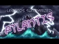 Download Lagu Legends Summarized: Atlantis