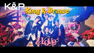 King & Prince「&LOVE」YouTube Edit