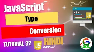 JavaScript Type Conversation Guri Web Developer JavaScript Tutorials in Hindi