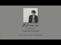 Park Jeongwoo - If it was me (나였으면)  lyric video Han/Rom/Eng/Ina