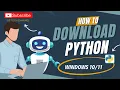 How to Install Python on Windows 10 11 Step by Step Guide 2025