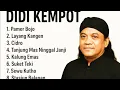 Download Lagu DIDI KEMPOT FULL ALBUM TERBAIK | LAGU LAWAS | CAMPURSARI 