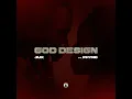 GOD DESIGN (feat. Phyno) - Jux