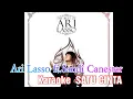 Download Lagu KARAOKE ARI LASSO FT.SANDI C - SATU CINTA