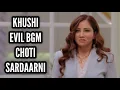 Download Lagu Khushi Evil BGM | BGM From Episode 717 | Choti Sardaarni | Colors | CODE NAME BADSHAH 2
