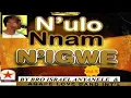 N’ulo Nnam N’igwe Vol 5 Side A \u0026 B – Bro. Israel Anyanele \u0026 Agape Love Band