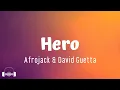 Download Lagu Afrojack \u0026 David Guetta - Hero (Lyrics)