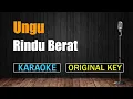 Download Lagu Ungu  - Rindu Berat  ( Karaoke - Original key By Jagat Lagu )