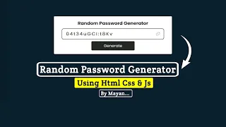 Random Password Generator Using HTML CSS JavaScript MayanCoders