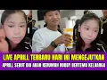 Lagu LIVE APRILL TERBARU HARI INI MENGEJUTKAN❗APRILL SEBUT DIA AKAN KERUMAH ROBBY BERTEMU KELUARGA‼️