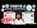 FREE Method to Reduce Turnitin AI 0 AI usage