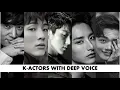 Download Lagu Korean Actors with Deep Voices