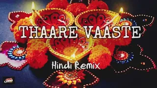 Download THAARE VAASTE ( HINDI REMIX) JAYV LUBBA RMX!!! MP3