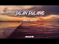 Download Lagu Yura Yunita - Jalan Pulang (Lirik Lagu)