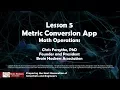 Lesson 5 Metric Conversion App Tutorial