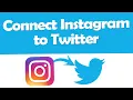 Download Lagu How to Connect Instagram to Twitter