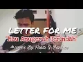 LETTER FOR ME - KAU ANUGERAH TERINDAH (cover by FGB Production)