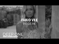 Download Lagu Fabio Vee - Inside Me