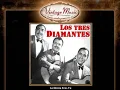 Los Tres Diamantes - La Gloria Eres Tú (Bolero) (VintageMusic.es)